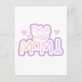 Ik ben een New Mam Tshirts en Gifts Briefkaart (Voorkant)
