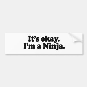 IK BEN EEN NINJA. BUMPERSTICKER