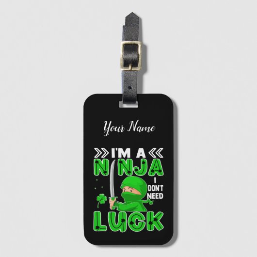 Ik ben een Ninja die ik niet nodig heb, Luck St. P Bagagelabel (Voorkant (verticaal))