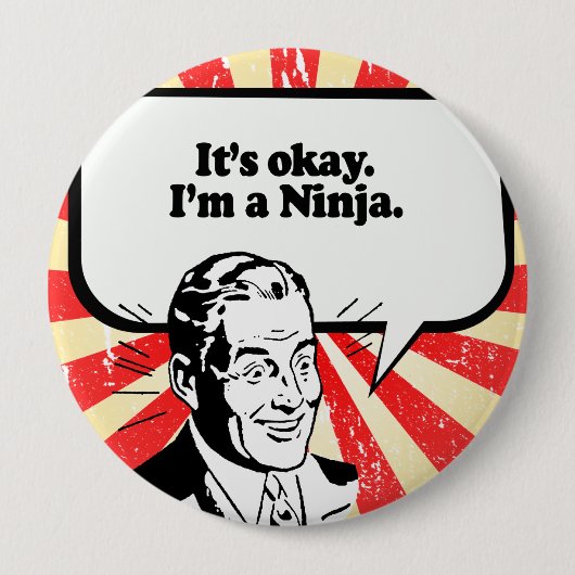 IK BEN EEN NINJA. RONDE BUTTON 4,0 CM (Voorkant)