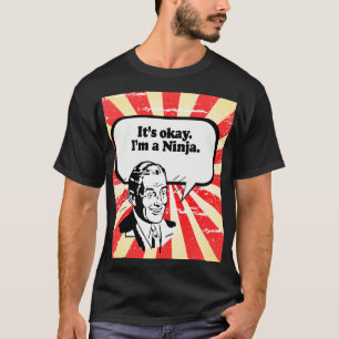 IK BEN EEN NINJA. T-SHIRT