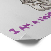 IK BEN EEN NOYD. 11-inch x 9-inch afdrukken Poster (Hoek)