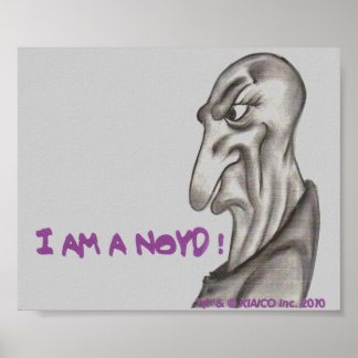 IK BEN EEN NOYD. 11-inch x 9-inch afdrukken Poster