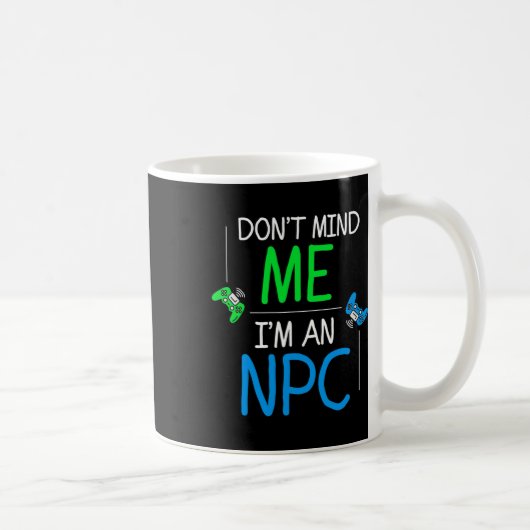 Ik ben een NPC Koffiemok (Rechts)