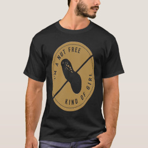 Ik ben een nut-vrij meisje, geen pinda-boom, maar t-shirt