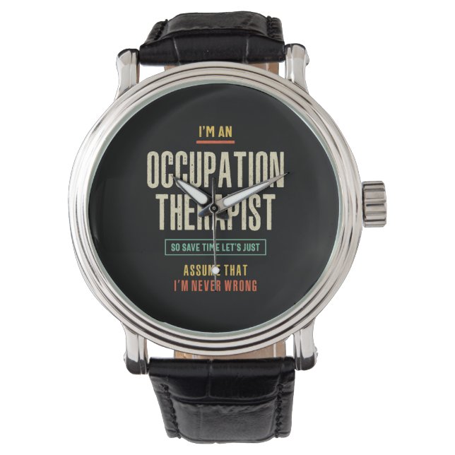 Ik ben een Occupation Therapist Horloge (Voorkant)