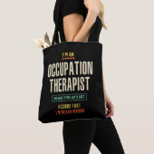 Ik ben een Occupation Therapist Tote Bag (Dichtbij)