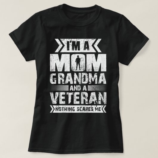 Ik ben een oma van mama en een veteraan niets. t-shirt (Design voorkant)