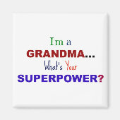 Ik ben een oma... Wat is jouw superkracht? Magneet (Voorkant)
