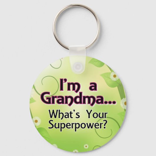 Ik ben een oma... Wat is jouw Superpower? Sleutelhanger (Voorkant)
