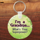 Ik ben een oma... Wat is jouw Superpower? Sleutelhanger (Voorkant)