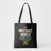 Ik ben een onderhoudswerker, geen tovenaar tote bag (Voorkant)