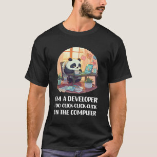 Ik ben een ontwikkelaar Ik klik-klik-klik op de Co T-shirt