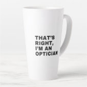 IK BEN EEN OPTICIAN LATTE MOK (Rechterhoek)