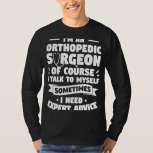Ik ben een orthopedische chirurg van de Natuurlijk T-shirt