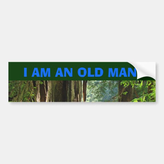 IK BEN EEN OUDE MAN! Auto bumpersticker Rodewouden (Voorkant)