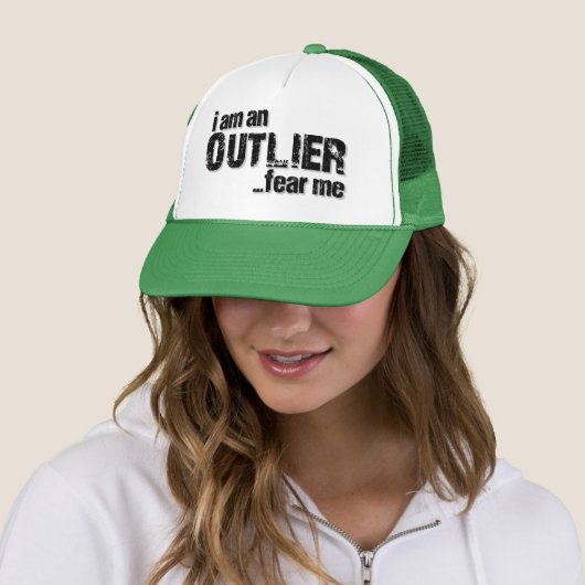 Ik ben een OUTLIER.angst voor mij. Trucker Pet (In situ)