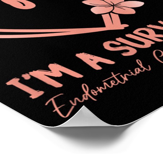 Ik ben een overlevende. Bewustzijn van endometrium Poster (Hoek)