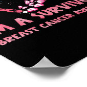 Ik ben een overlevende borstkankerbewuster roze ha poster (Hoek)