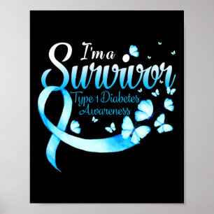 Ik ben een overlevende diabetes Awareness Butterfl Poster