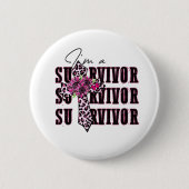 Ik ben een overlevende ronde button 5,7 cm (Voorkant)