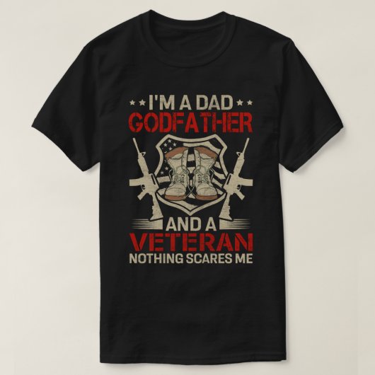 Ik ben een pa GODFATHER en een veteraan.. niets ma T-shirt (Design voorkant)