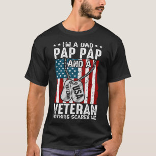 Ik ben een pap PAP en een veteraan... niets maakt T-shirt