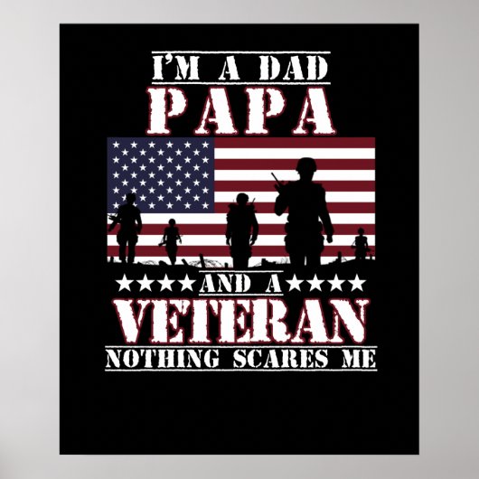 Ik ben een Papa en een Veteran Happy Veterans Dag Poster (Voorkant)