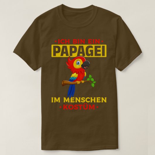 Ik ben een papegaai in een menselijke kostuum, gra t-shirt (Design voorkant)