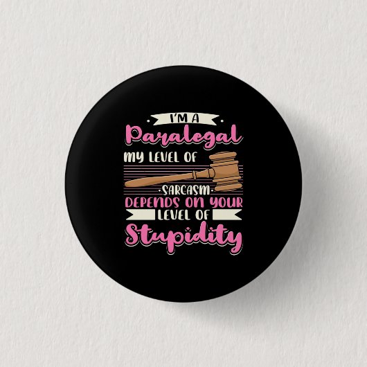 Ik ben een paralegal ronde button 3,2 cm (Voorkant)