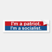 Ik ben een patriot.  Ik ben een socialist. Bumpersticker (Voorkant)