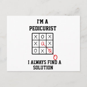 Ik ben een pedicure, ik vind altijd een oplossing  briefkaart