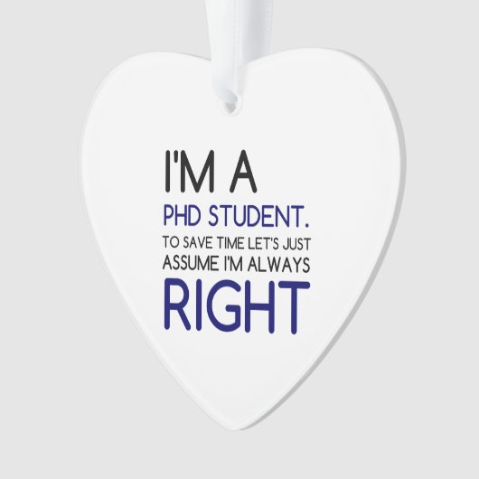 IK BEN EEN PHD STUDENT ORNAMENT (voorkant)