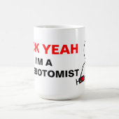 Ik ben een Phlebotomist Koffiemok (Center)