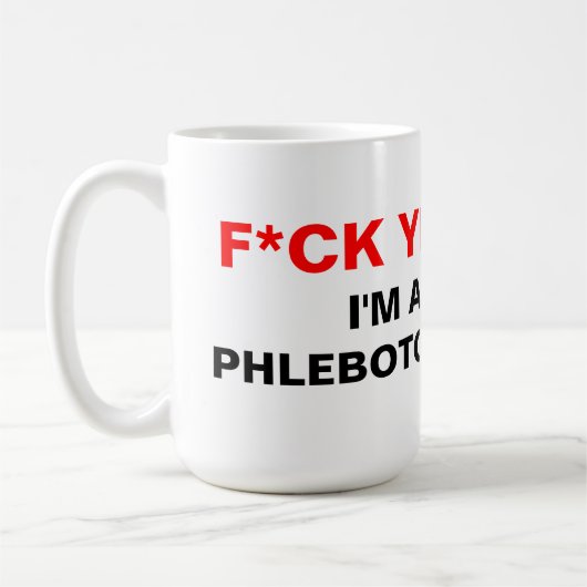 Ik ben een Phlebotomist Koffiemok (Links)