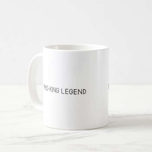 Ik ben een Pho-King Legend Koffiemok (Voorkant links)
