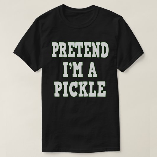 Ik ben een Pickle Funny Easy Halloween Costume T-shirt (Design voorkant)