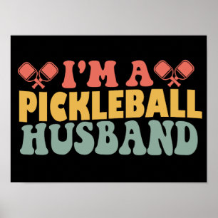 Ik ben een Pickleball echtgenoot Poster