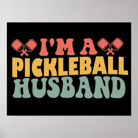 Ik ben een Pickleball echtgenoot Poster (Voorkant)