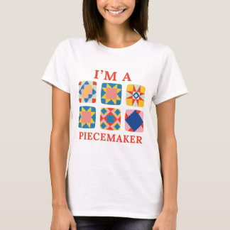 Ik ben een Piecemaker - Grappige Quilter T-shirt
