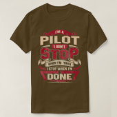 IK BEN EEN PILOT DAT IK STOP T-SHIRT (Design voorkant)