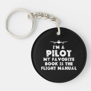 Ik ben een Pilot Grappig Sleutelhanger