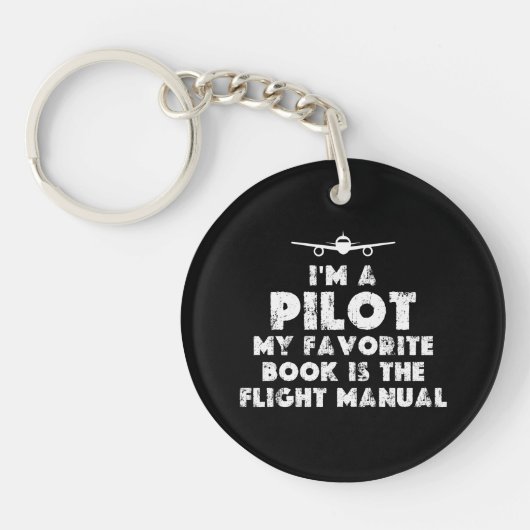 Ik ben een Pilot Grappig Sleutelhanger (Voorkant)