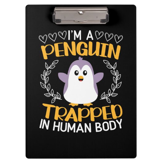 Ik ben een pinguïn in het menselijk lichaam klembord (Voorkant)