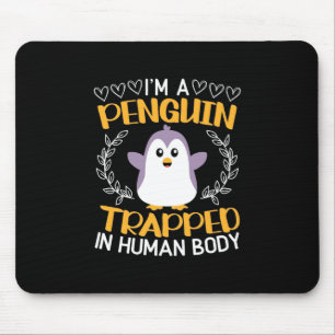 Ik ben een pinguïn in het menselijk lichaam muismat
