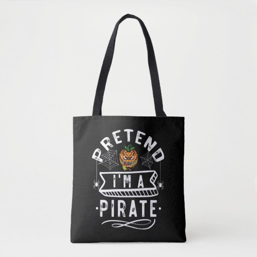 Ik ben een piraat Funny Halloween Costume Gift. Tote Bag (Voorkant)