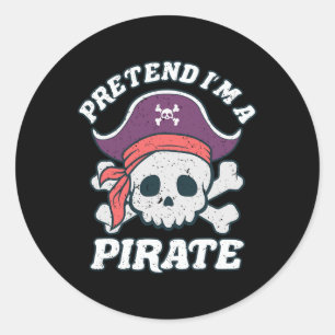 Ik ben een piraat Funny Halloween Quote Skull Cart Ronde Sticker