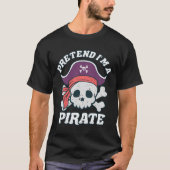 Ik ben een piraat Funny Halloween Quote Skull Cart T-shirt (Voorkant)
