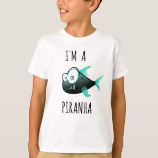 Ik ben een PIRANHA T-shirt