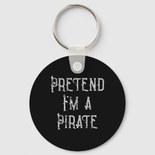 Ik ben een Pirate Lazy Halloween Costume Sleutelhanger